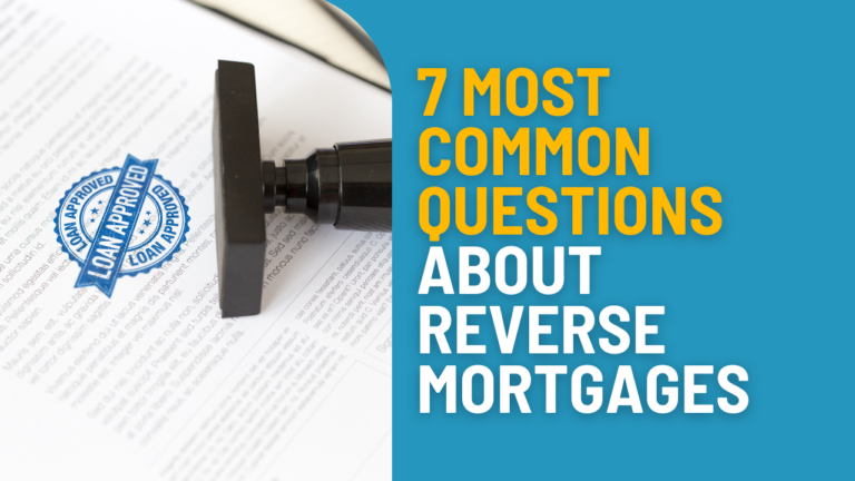 common questions about reverse mortgages